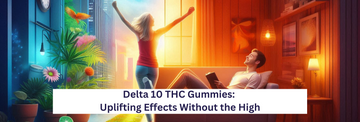 Delta 10 for Energy and Pain Relief