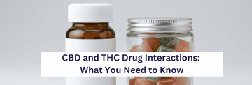 CBD and THC drug interactions with common medications