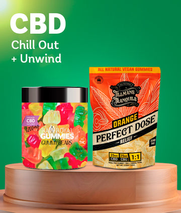 CBD products for chilling and unwinding.