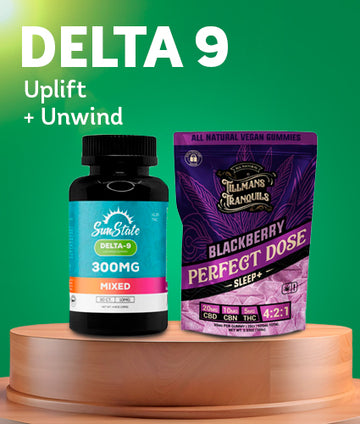 Delta 9 products for uplift and relaxation.